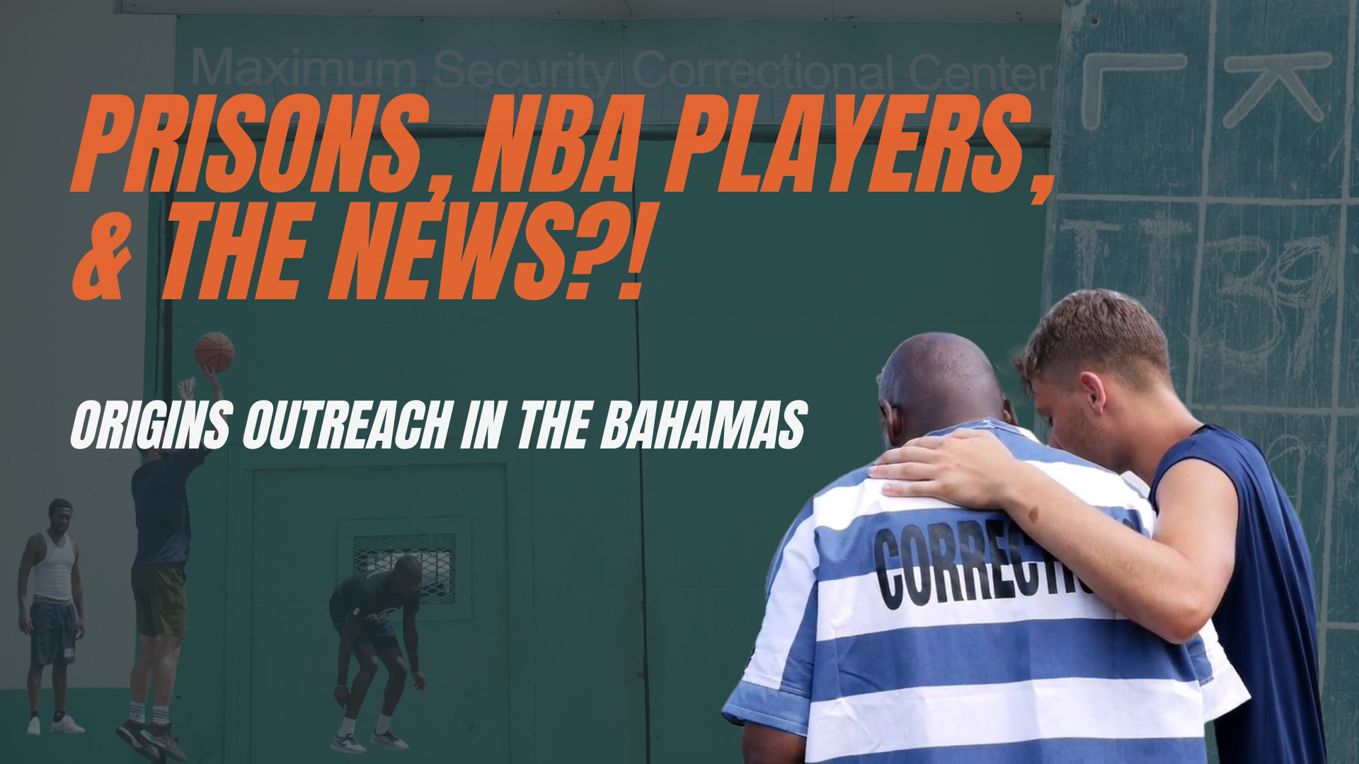 Origins Basketball Outreach I Nassau, Bahamas